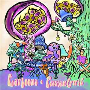 Kiyanosh - Cartoons & Passionfruit Album