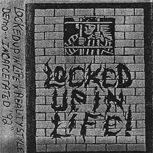 Locked Up In Life - Incarcerated Album