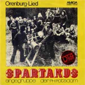 Singegruppe "Spartakus" Der PH Potsdam - Orenburg-Lied Album