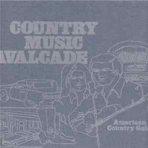 Various - Country Music Cavalcade - American Country Gold Album