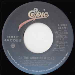Dale Jacobs - On The Wings Of A Song Album