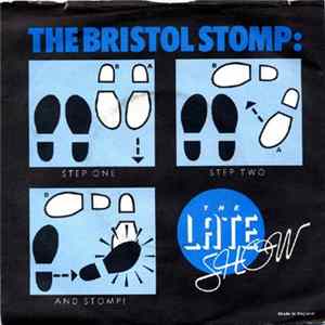The Late Show - Bristol Stomp Album