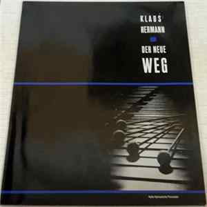 Klaus Hermann - Der Neue Weg Album