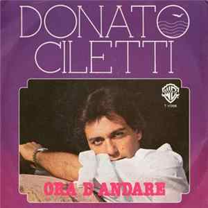 Donato Ciletti - Ora D'Andare Album