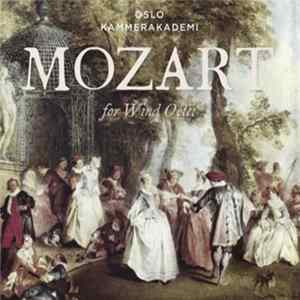 Mozart - Oslo Kammerakademi - Mozart For Wind Octet Album