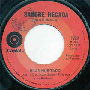 Blas Hurtado - Sangre Regada Album