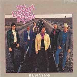 The Desert Rose Band - Running Album