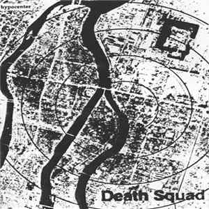 Death Squad - Hypocenter Album