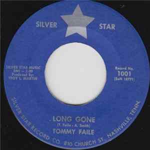 Tommy Faile - Long Gone Album