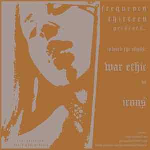 War Ethic vs Irons - Toward The Abyss Album