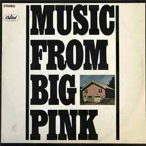 The Band - Music From Big Pink Album
