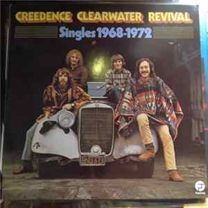 Creedence Clearwater Revival - Singles 1968-1972 Album