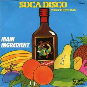 Main Ingredient - Soca Disco / Everything Man Album