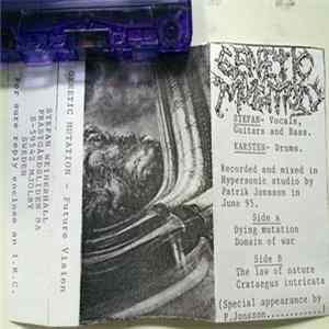 Genetic Mutation - Future Vision Album