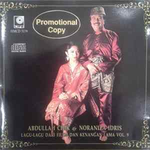 Abdullah Chik & Noraniza Idris - Lagu-lagu Dari Filem Dan Kenangan Lama Vol. 9 Album
