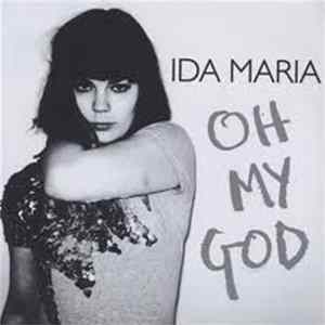 Ida Maria - Oh My God Album