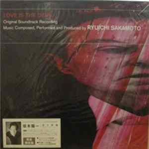 Ryuichi Sakamoto - Love Is The Devil Album