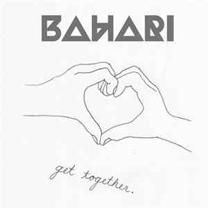Bahari - Get Together Album