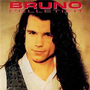 Bruno Pelletier - Bruno Pelletier Album