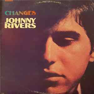 Johnny Rivers - Changes Album