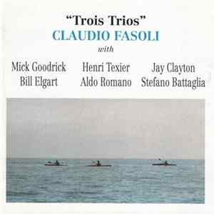 Claudio Fasoli - Trois Trios Album