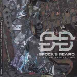 Spock's Beard - Live At Sweetwater Studios Album