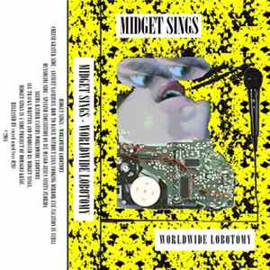 Midget Sings - Worldwide Lobotomy Album