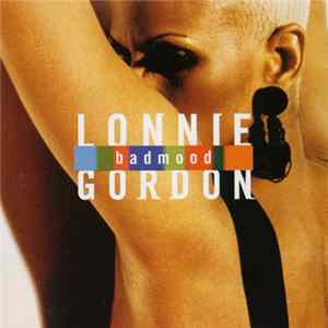 Lonnie Gordon - Bad Mood Album