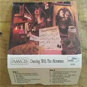Passages - Dancing With The Strawman Album