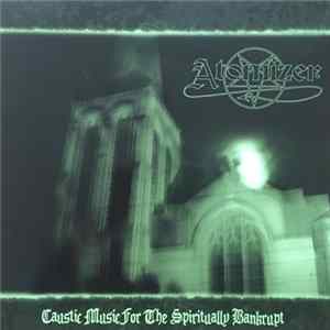 Atomizer - Caustic Music For The Spiritually Bankrupt Album