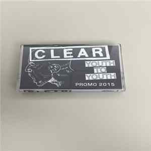 Clear - Youth To Youth Promo 2015 Album