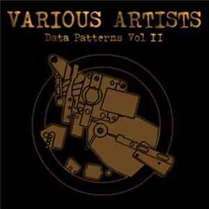 Various - Data Patterns Vol II Album