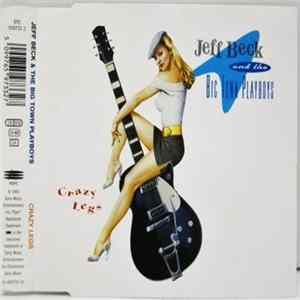 Jeff Beck And The Big Town Playboys - Crazy Legs Album