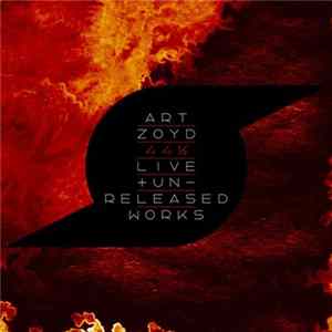 Art Zoyd - 44½ : Live + Unreleased Works Album