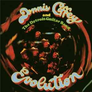 Dennis Coffey And The Detroit Guitar Band - Evolution...Plus Album
