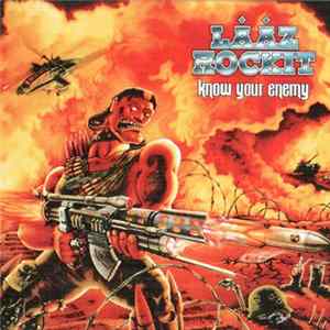 Lääz Rockit - Know Your Enemy Album