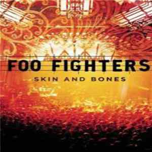 Foo Fighters - Skin And Bones Album