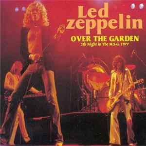 Led Zeppelin - Over The Garden Album