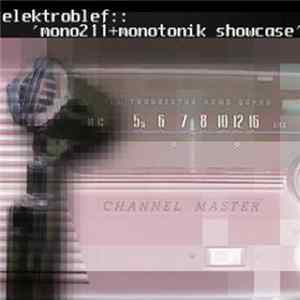 Elektroblef - Mono211/ Monotonik Showcase Album