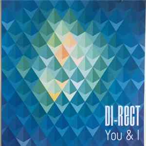 Di-Rect - You & I Album
