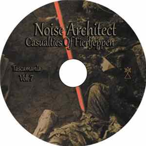 Noise Architect - Tascamania Vol. 7 - Casualties Of Fierljeppen Album