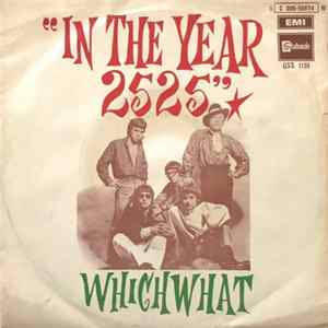 Whichwhat - In The Year 2525 Album