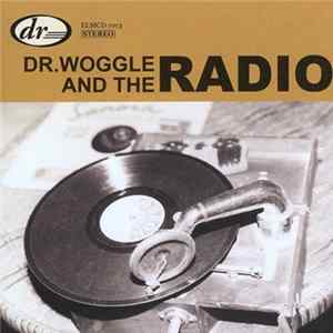 Dr. Woggle And The Radio - Suitable Album