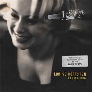 Louise Hoffsten - Padded Bra Album