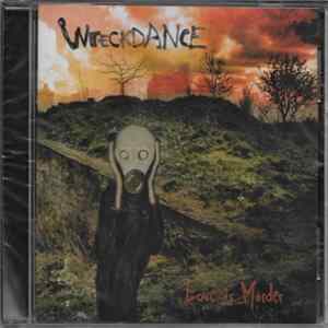 Wreckdance - Love Is Murder Album
