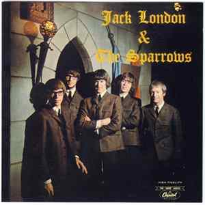 Jack London & The Sparrows - Jack London & The Sparrows Album
