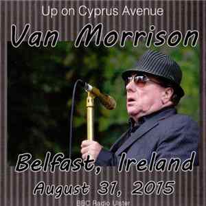 Van Morrison - Up On Cyprus Avenue Album