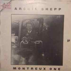 Archie Shepp - Montreux One Album