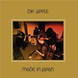 Dip Apple - Made In Japan Album