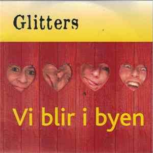 Glitters - Vi Blir I Byen Album